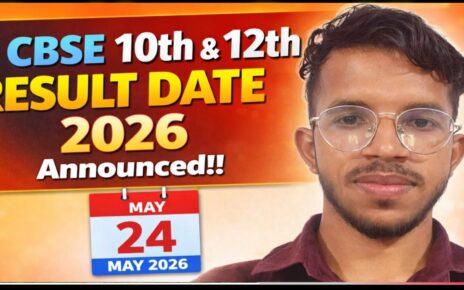 CBSE Board Class 10th & 12th Result 2026 Kab Aayega