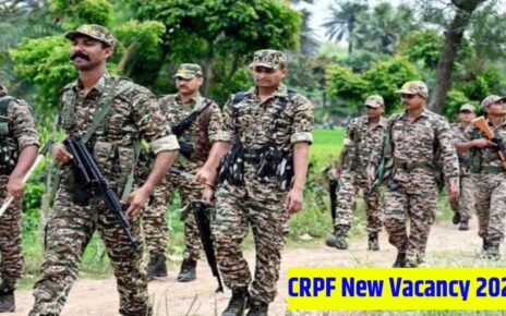 CRPF New Vacancy 2026