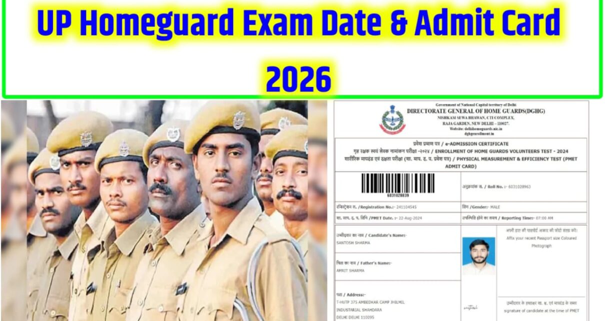 Up Homeguard Exam Date And Admit Card 2026